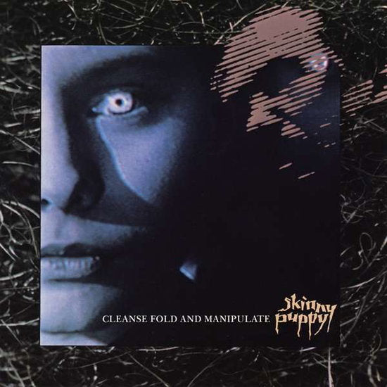 Skinny Puppy – CLEANSE FOLD AND MANIPULATE – vinyl
