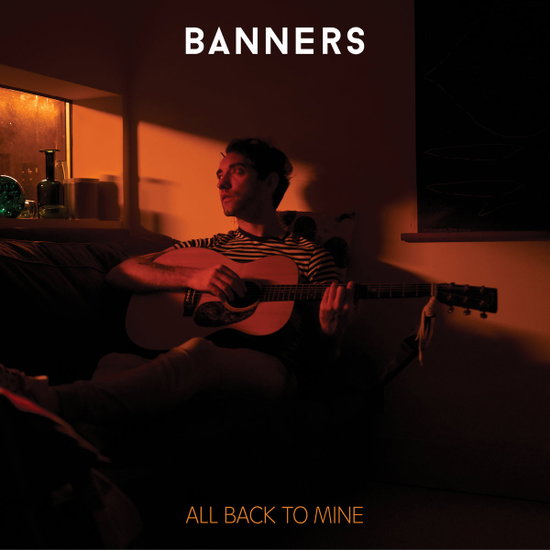 Banners – ALL BACK TO MINE – vinyl