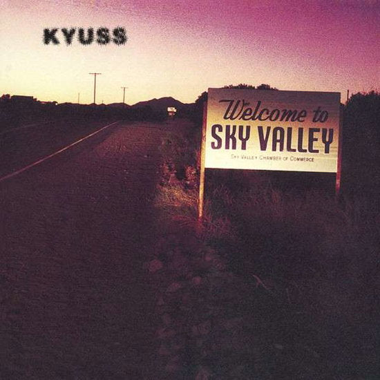 Kyuss – WELCOME TO SKY VALLEY – vinyl