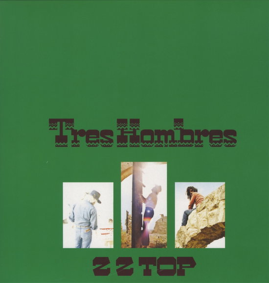 ZZ Top – TRES HOMBRES – vinyl