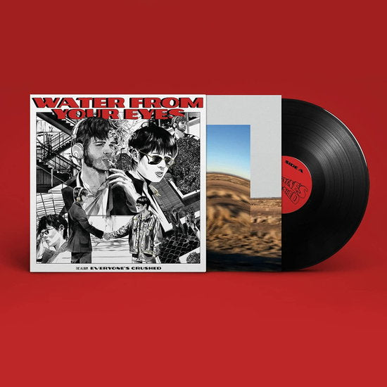 Water From Your Eyes – EVERYONE'S CRUSHED – vinyl