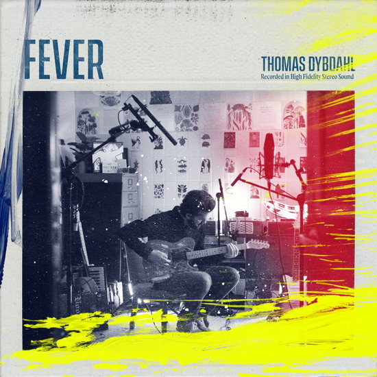 Thomas Dybdahl – FEVER – vinyl