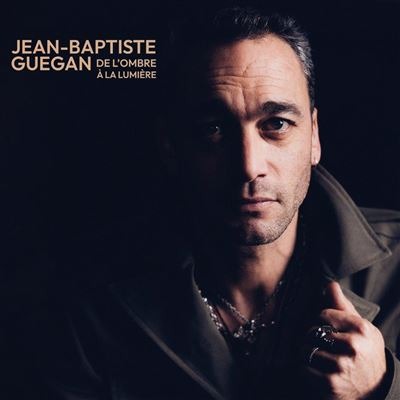 Jean-Baptiste Guegan – De l'ombre à la lumière – vinyl