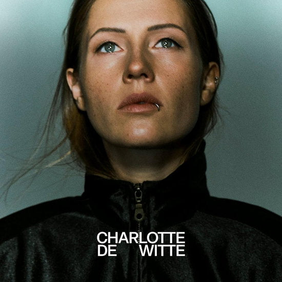 Charlotte De Witte – CHARLOTTE DE WITTE – vinyl