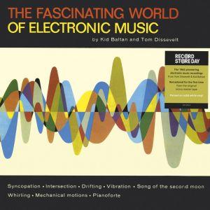 Tom Dissevelt,Kid Baltan – THE FASCINATING WORLD OF ELECTRONIC MUSIC – vinyl