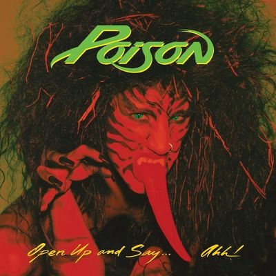 Poison – OPEN UP AND SAY... AHH! – vinyl