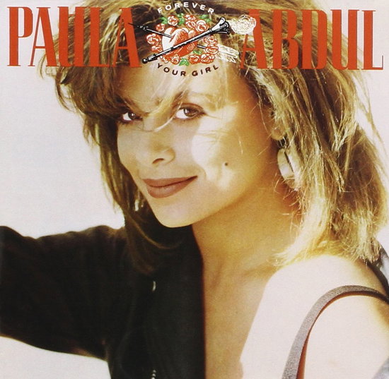 Paula Abdul – FOREVER YOUR GIRL – vinyl