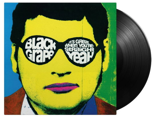 Black Grape – IT'S GREAT WHEN YOU'RE STRAIGHT... YEAH – vinyl