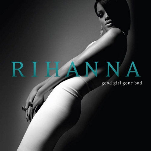 Rihanna – Good Girl Gone Bad – vinyl