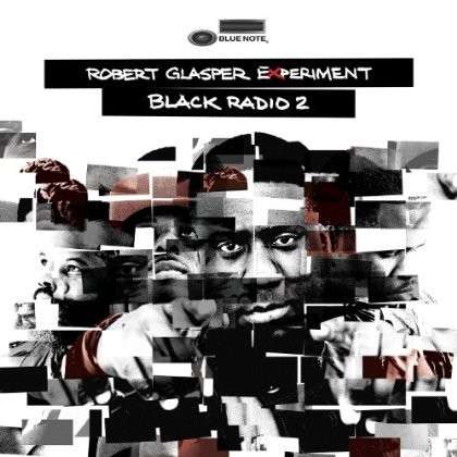 Robert Glasper Experiment – BLACK RADIO VOL.2 – vinyl