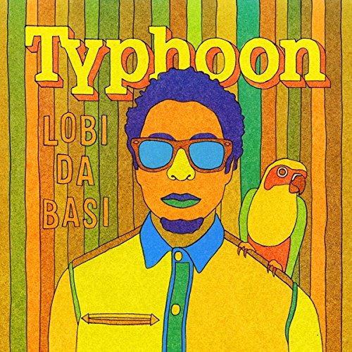 Typhoon – LOBI DA BASI – vinyl