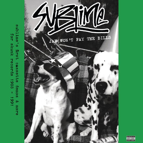 Sublime – JAH WON'T PLAY THE BILLS – vinyl