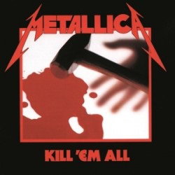 Metallica – Kill 'Em All – vinyl