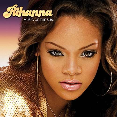 Rihanna – Music of the Sun – vinyl