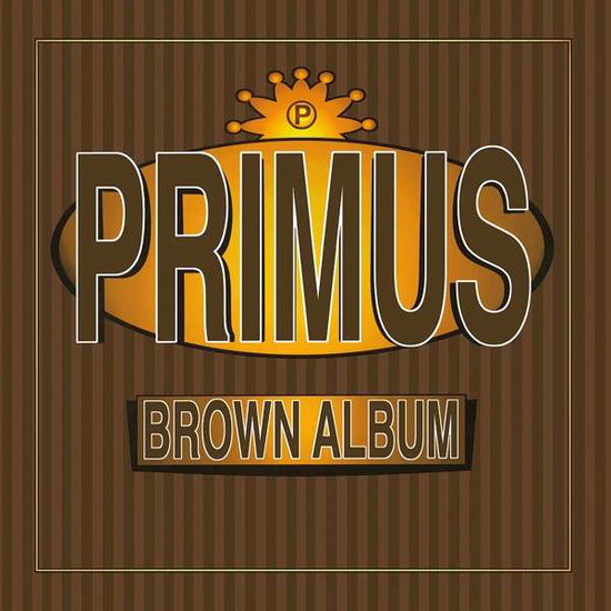 Primus – BROWN ALBUM – vinyl