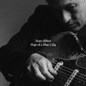Marc Ribot – MAP OF A BLUE CITY – vinyl