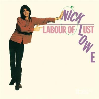 Nick Lowe – LABOUR OF LUST – vinyl