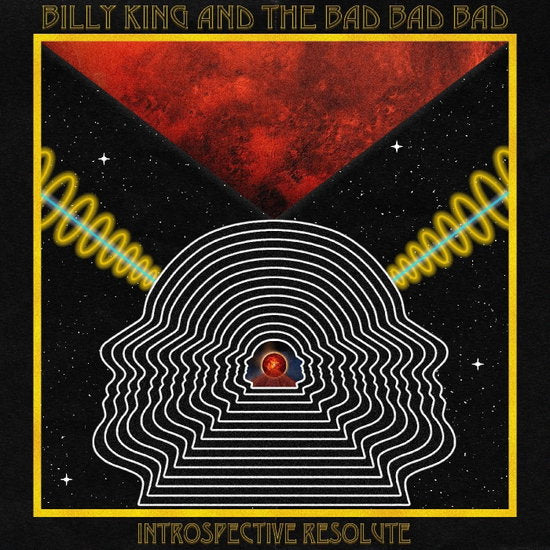 Billy King & The Bad Bad Bad – INTROSPECTIVE RESOLUTE – vinyl