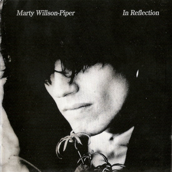 Marty Wilson-Piper – IN REFLECTION – vinyl
