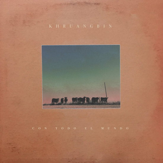Khruangbin – Con Todo el Mundo officiële vinylhoes
