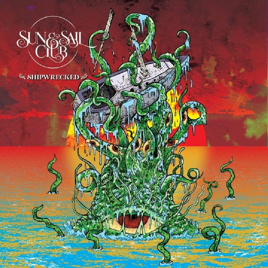 Sun & Sail Club – SHIPWRECKED – vinyl