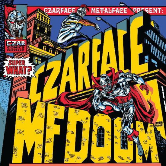 Czarface & Mf Doom – SUPER WHAT? – vinyl