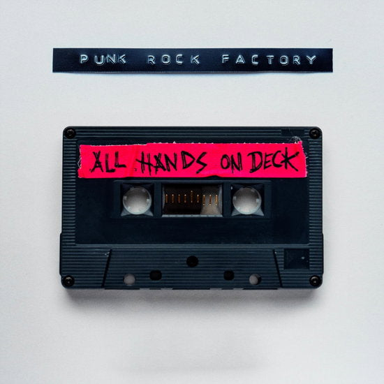 Punk Rock Factory – ALL HANDS ON DECK – vinyl