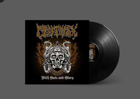 Centinex – WITH GUTS AND GLORY – vinyl