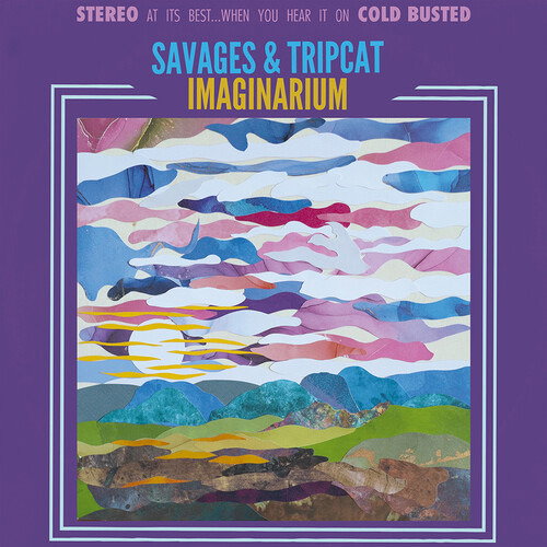 Savages and Tripcat – IMAGINARIUM – vinyl