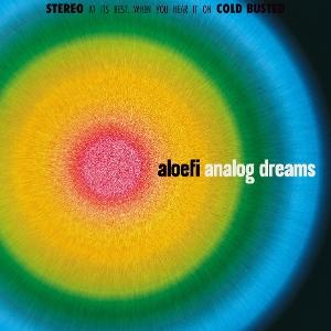 Aloefi – ALOEFI - ANALOG DREAMS – vinyl