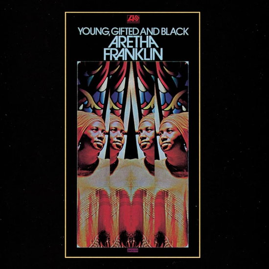 Aretha Franklin – Young, Gifted and Black – vinyl