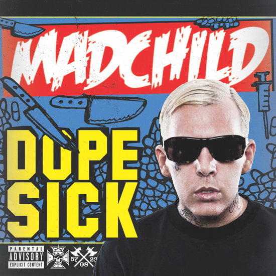 Madchild – DOPE SICK – vinyl