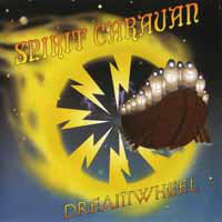 Spirit Caravan – DREAMWHEEL – vinyl