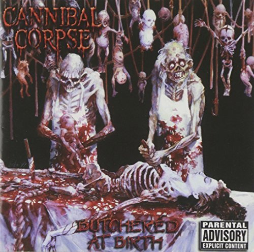 Cannibal Corpse – BUTCHERED AT BIRTH – vinyl