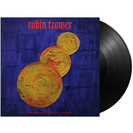 Robin Trower – NO MORE WORLDS TO CONQUER – vinyl