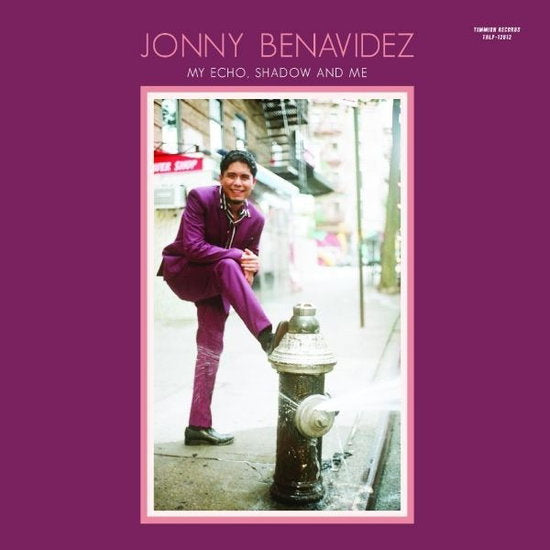 Jonny Benavidez – MY ECHO, SHADOW AND ME – vinyl