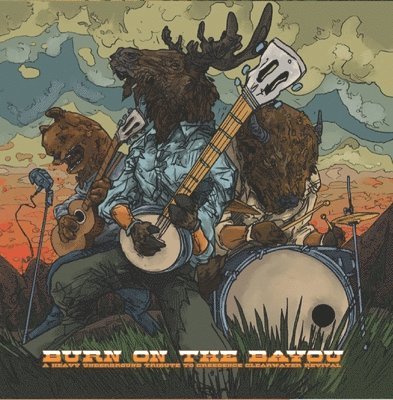 Creedence Clearwater Revival – BURN ON THE BAYOU: HEAVY UNDERGROUND TRIBUTE TO CREEDENCE – vinyl