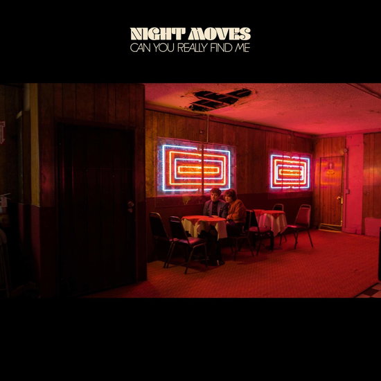 Night Moves – CAN YOU REALLY FIND ME – vinyl