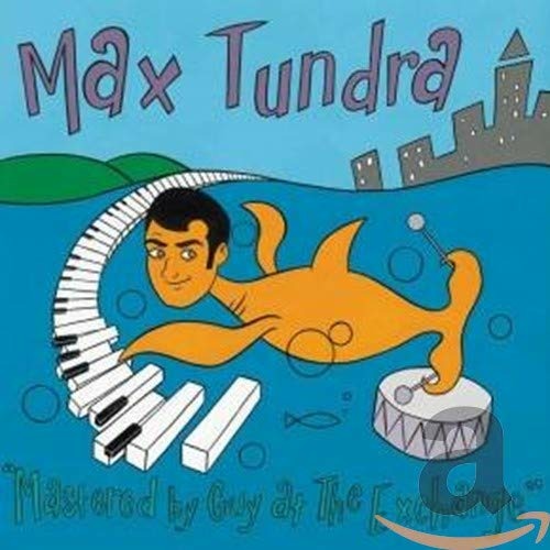 Max Tundra – MASTERED BY GUY AT THE EXCHANGE – vinyl