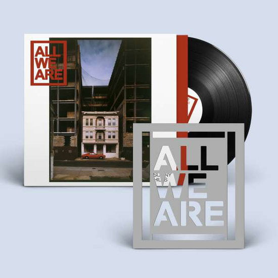 All We Are – SUNNY HILLS – vinyl