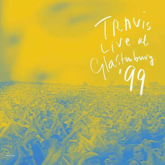Travis – LIVE AT GLASTONBURY '99 – vinyl
