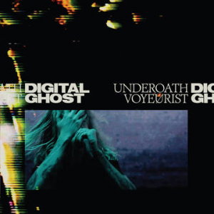 Underoath – UNDEROATH VOYEURIST DIGITAL GHOST – vinyl