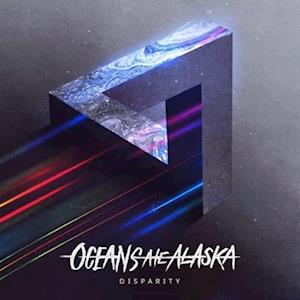 Oceans Ate Alaska – DISPARITY – vinyl