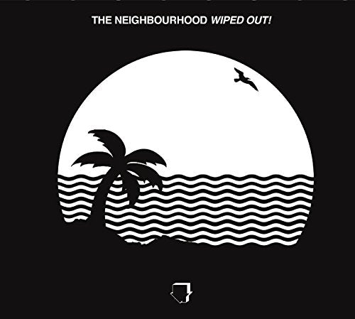 The Neighbourhood – Wiped Out! – vinyl