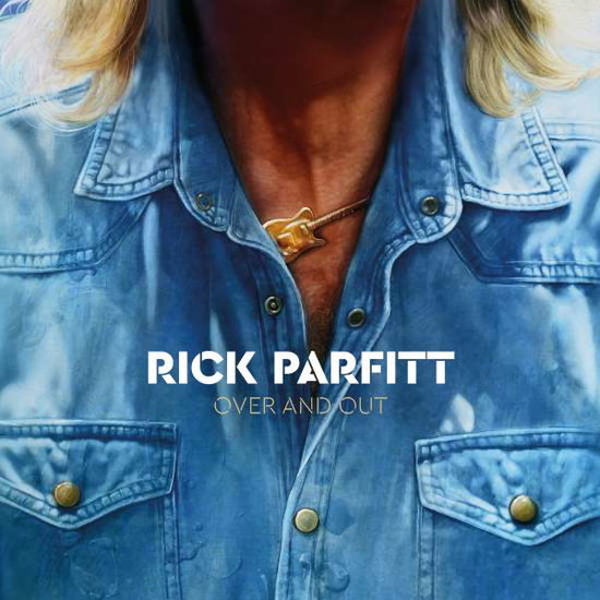 Rick Parfitt – OVER AND OUT – vinyl