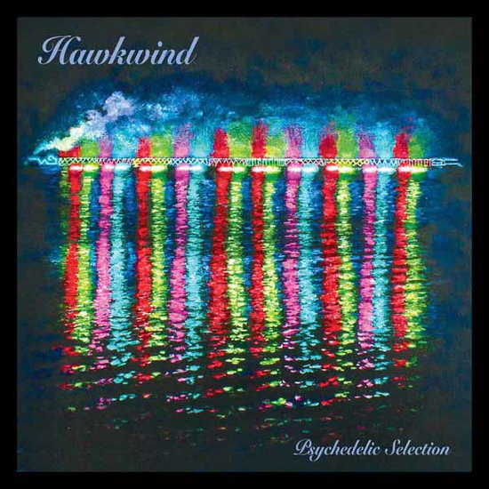 Hawkwind – PSYCHEDELIC SELECTION – vinyl