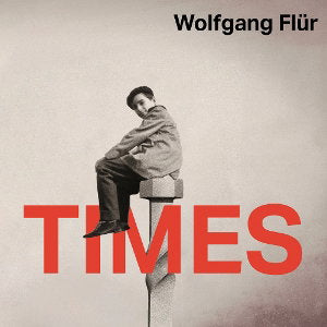 Wolfgang Flür – TIMES – vinyl