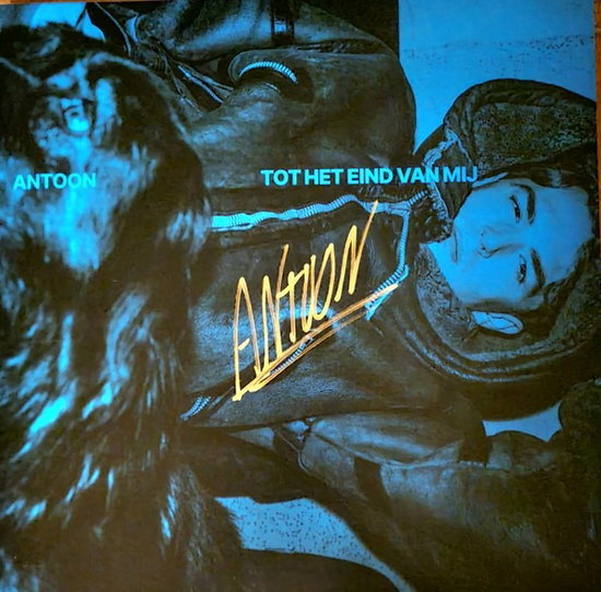 Antoon – TOT HET EIND VAN MIJ – vinyl