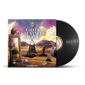 Those Damn Crows – GOD SHAPED HOLE – vinyl