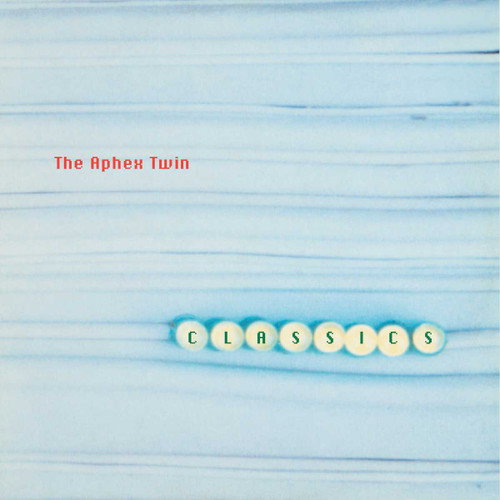 Aphex Twin – CLASSICS – vinyl